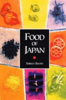 Food of Japan by Shirley Booth Book