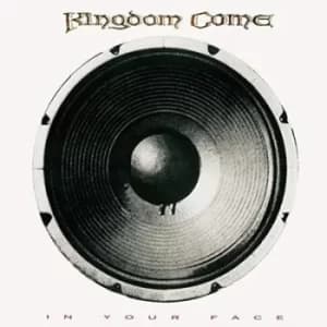 In Your Face by Kingdom Come CD Album