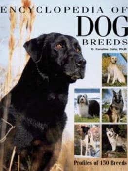 Encyclopaedia of Dog Breeds by D. Caroline Coile Hardback