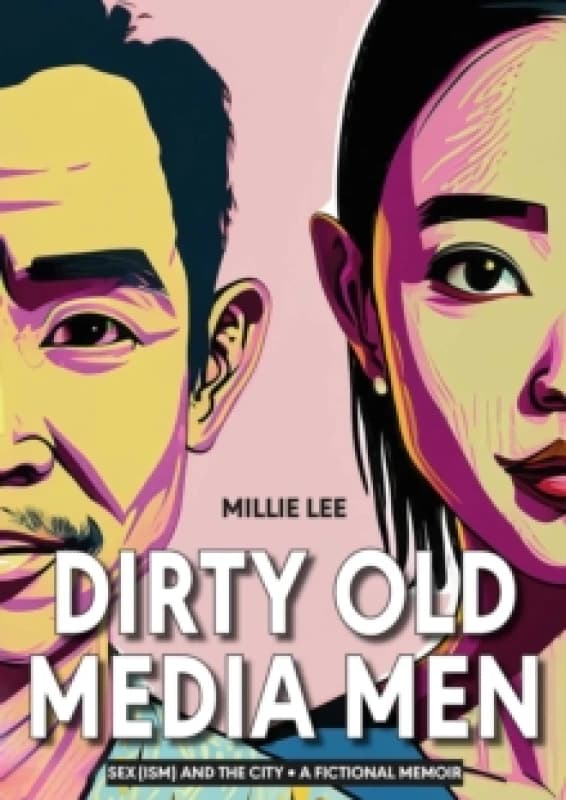 Dirty Old Media Men Paperback / softback