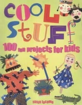 Cool Stuff by Susie Lacome Hardback