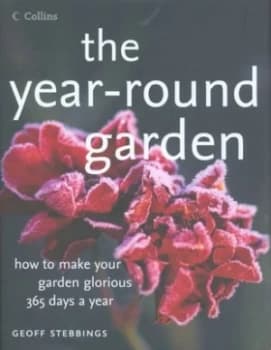 The Year-Round Garden by Geoff Stebbings Hardback