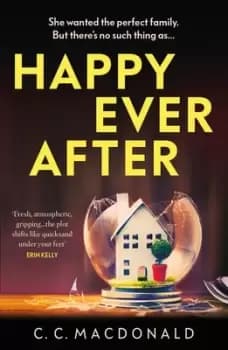 Happy ever after by C. C MacDonald