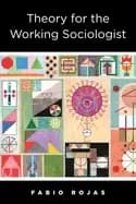 theory for the working sociologist