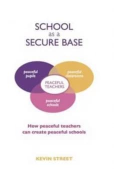 School As a Secure Base by Kevin Street Paperback
