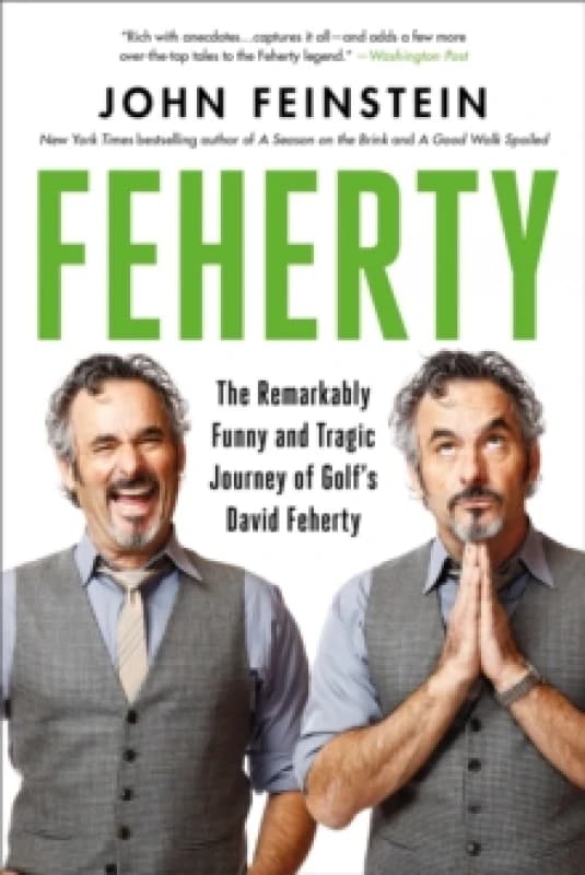 Feherty. Paperback. By John Feinstein Books