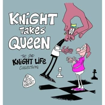 Knight Takes Queen The 2nd Knight Life Collection