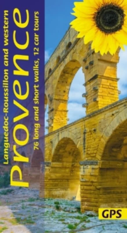 Western Provence Sunflower Walking Guide : 76 long and short walks, 12 car tours Paperback / softback