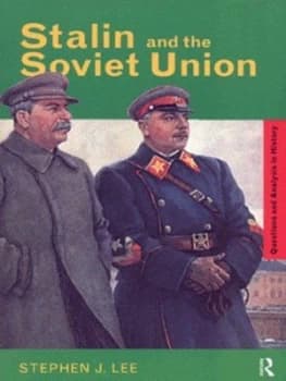 Stalin and the Soviet Union by Stephen J. Lee Book
