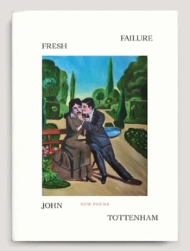 Fresh Failure: New Poems Paperback / softback