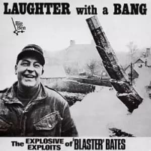 Laughter With a Bang by Blaster Bates CD Album