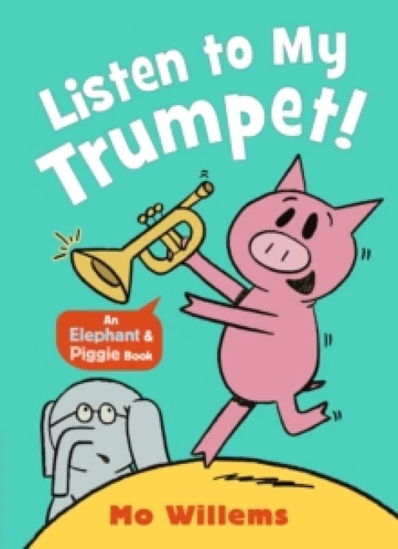 Listen to My Trumpet! Paperback / softback