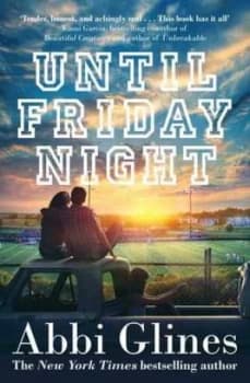 Until Friday Night by Abbi Glines Book