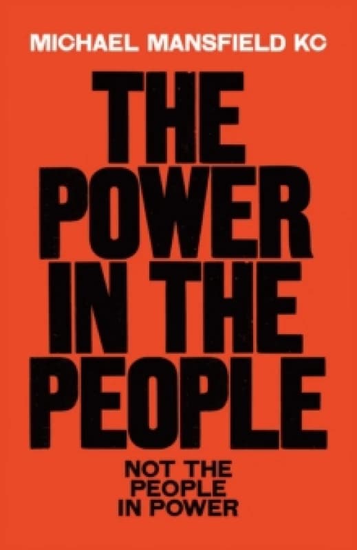 The Power In The People : How We Can Change The World Hardback