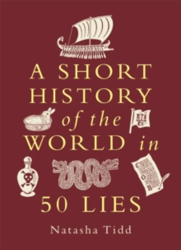 A Short History of the World in 50 Lies Paperback / softback
