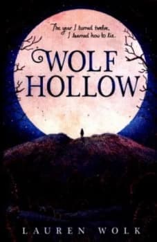 Wolf Hollow by Lauren Wolk Paperback