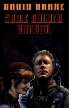 Some Golden Harbor by David Drake Book