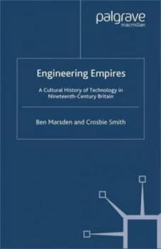 Engineering Empires by B. Marsden Book