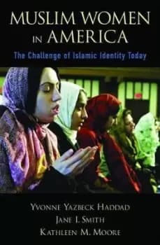 Muslim Women in America by Yvonne Yazbeck Haddad