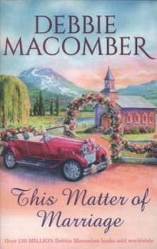 This Matter of Marriage by Debbie Macomber Paperback