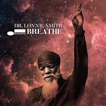 Dr. Lonnie Smith - Breathe CD