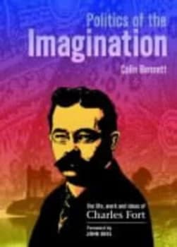 Politics of the Imagination by Colin Bennett Book