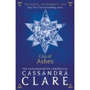 The Mortal Instruments 2: City of Ashes by Cassandra Clare (Paperback, 2015)