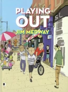 Playing Out by Jim Medway Book