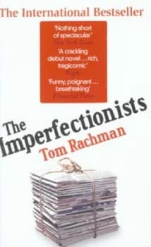 The Imperfectionists by Tom Rachman Paperback