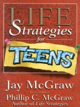 Life Strategies for Teens by Jay Mcgraw Paperback
