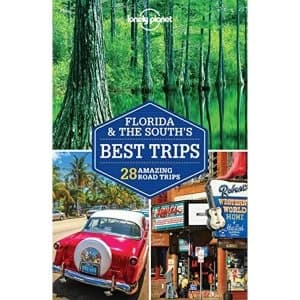 Lonely Planet Florida & the South's Best Trips Paperback / softback 2018
