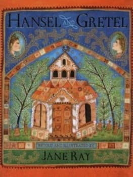 Hansel and Gretel by Jane Ray Hardback