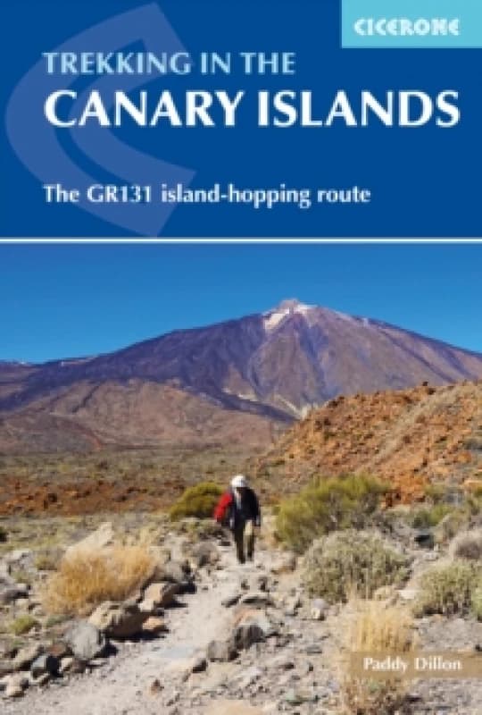 Trekking in the Canary Islands : The GR131 island-hopping route Paperback / softback