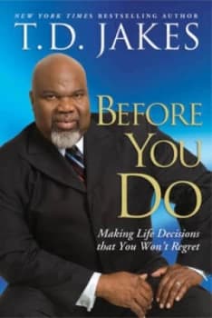 Before You Do by T.D Jakes Hardback