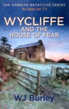 Wycliffe and the house of fear - W.J. Burley - Paperback - Used