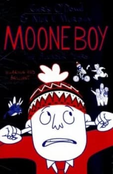 Moone Boy. the Blunder Years by Chris O Dowd Paperback
