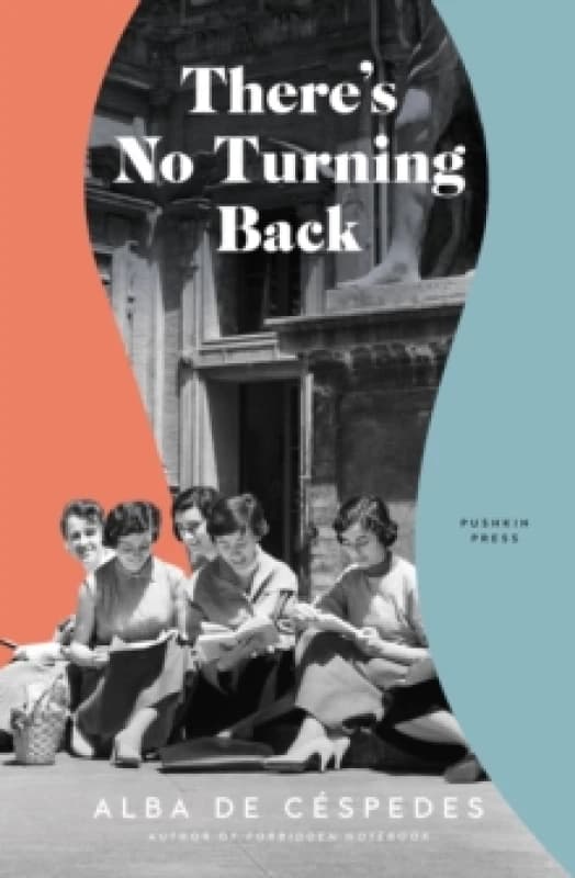 There's No Turning Back Hardback
