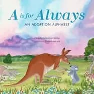 is for always an adoption alphabet