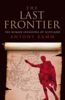 The Last Frontier by Antony Kamm Paperback