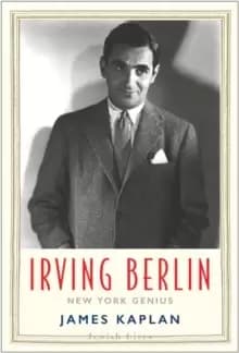 Irving Berlin : New York Genius