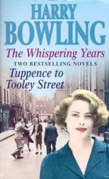 The Whispering Years by Harry Bowling Paperback