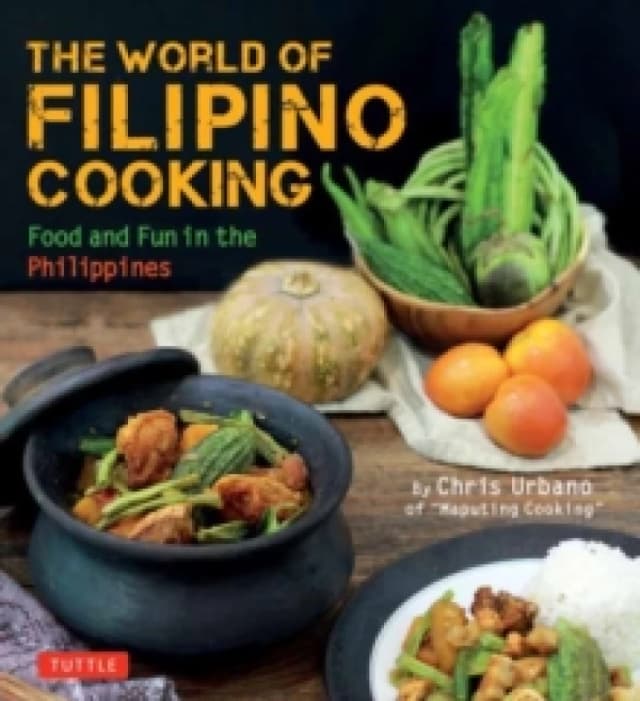 World of Filipino Cooking, The. Paperback. By Chris Urbano Books