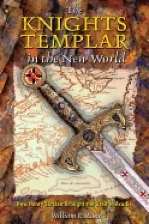 knights templar in the new world how henry sinclair brought the grail to ac