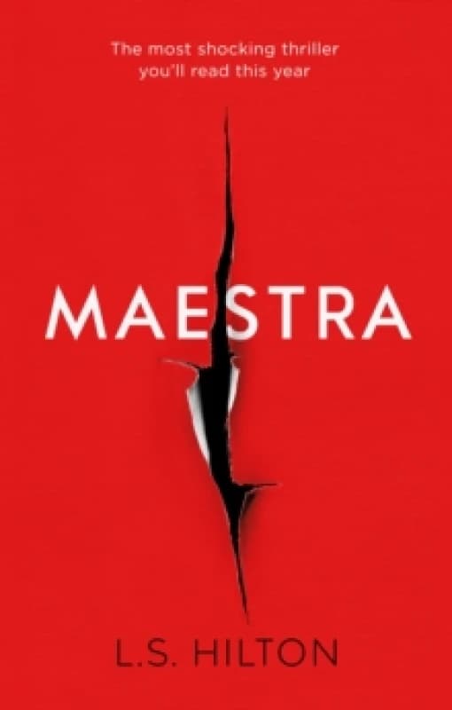 Maestra : The shocking international number one bestseller Paperback / softback