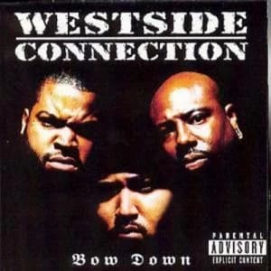 Bow Down by Westside Connection CD Album