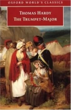 The Trumpet-Major by Thomas Hardy and Richard Nemesvari Paperback