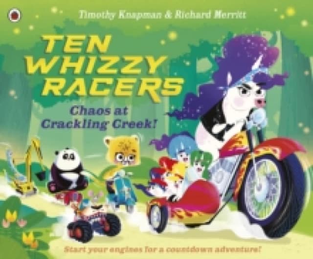 Ten Whizzy Racers: Chaos at Crackling Creek Paperback / softback