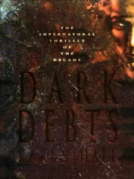 Dark Debts by Karen Hall Hardback