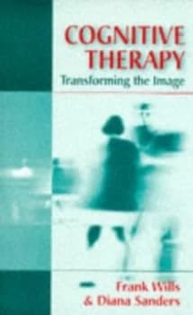 Cognitive Therapy by Frank Wills Paperback