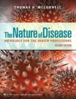 nature of disease pathology for the health professions 2ed